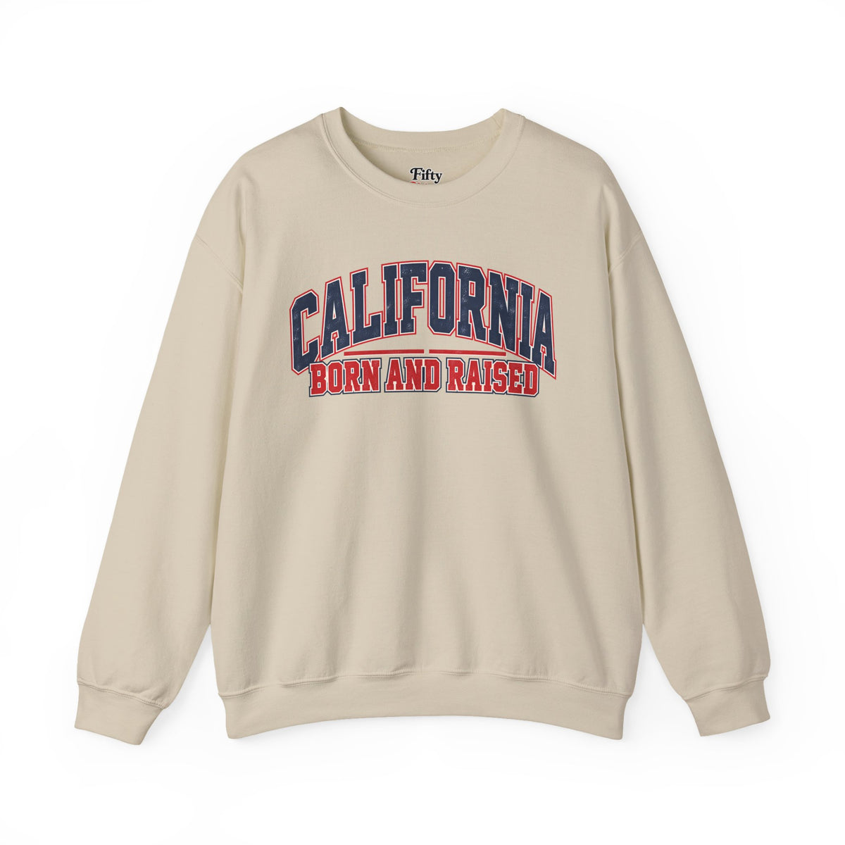 California Born and Raised Vintage Collegiate Unisex Sweatshirt Graphic