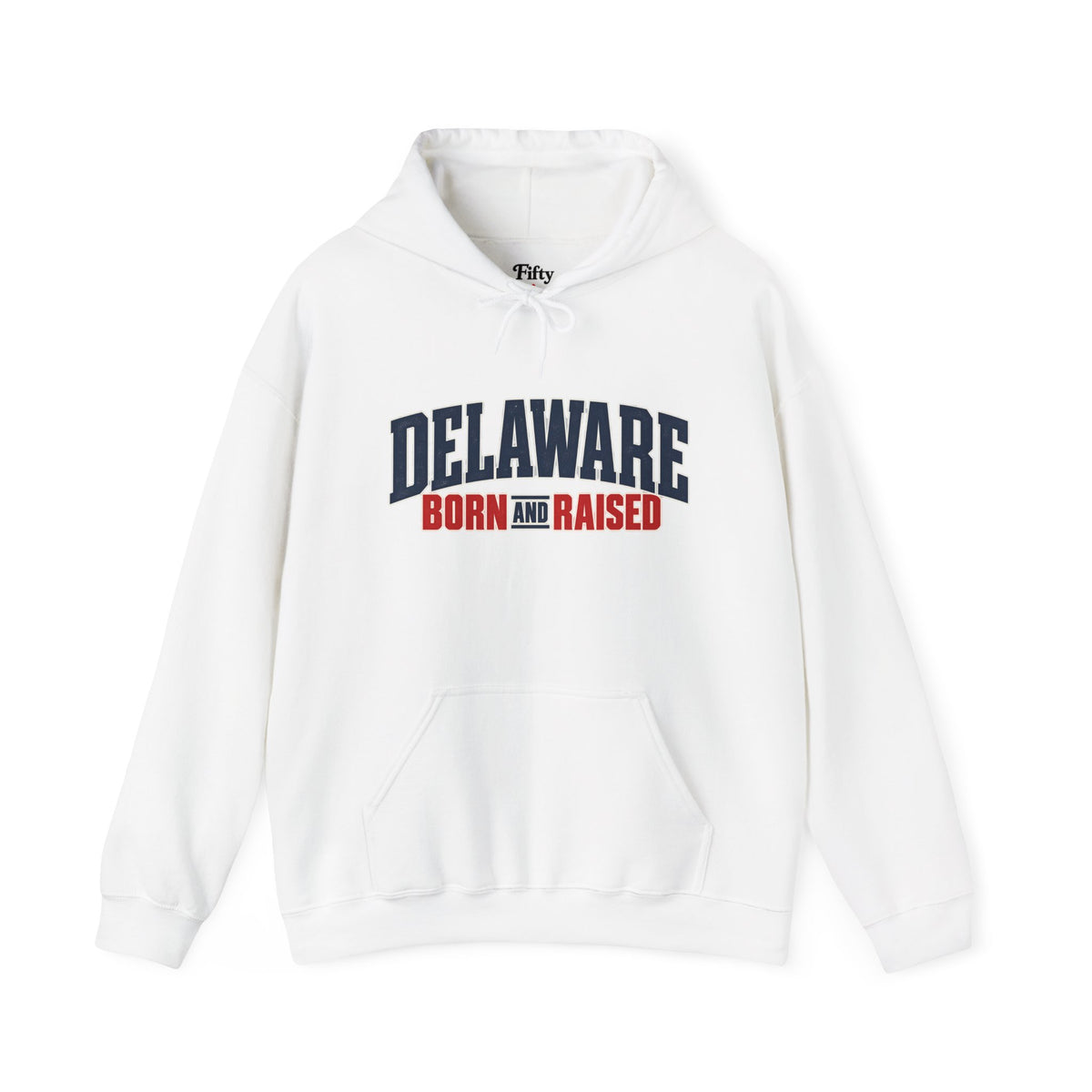 Delaware Born and Raised East Coast Streetwear Unisex Hoodie Graphic