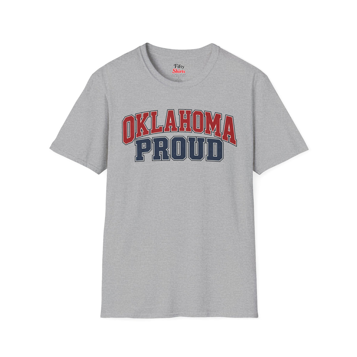 Oklahoma Proud Unisex Softstyle T Shirt State Name Graphic Tee