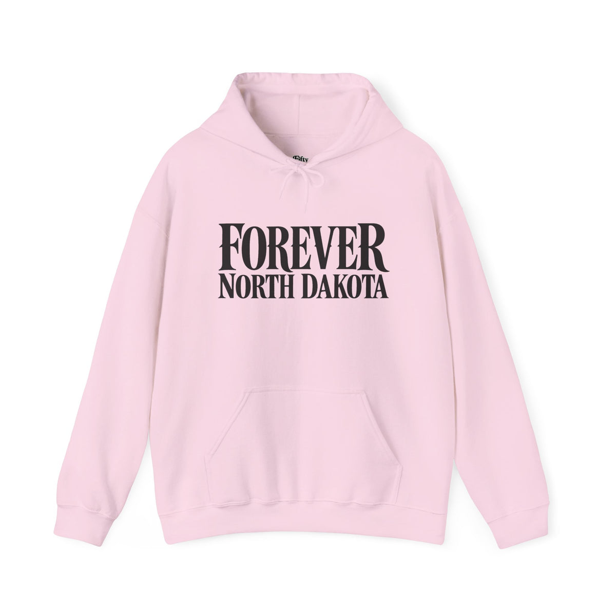 Forever North Dakota Unisex Hoodie State Name Graphic