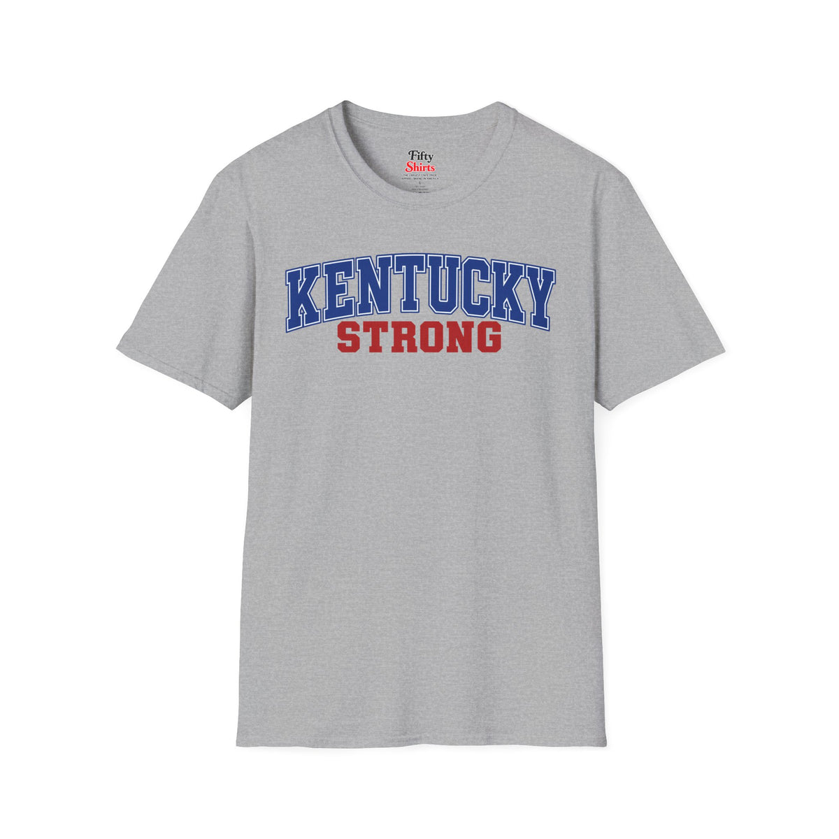 Kentucky Strong Unisex Softstyle T Shirt State Name Graphic Tee