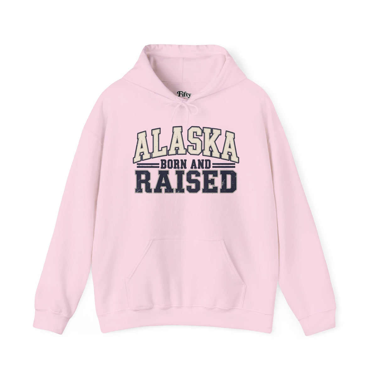 Alaska Born and Raised Unisex Hoodie State Name Graphic