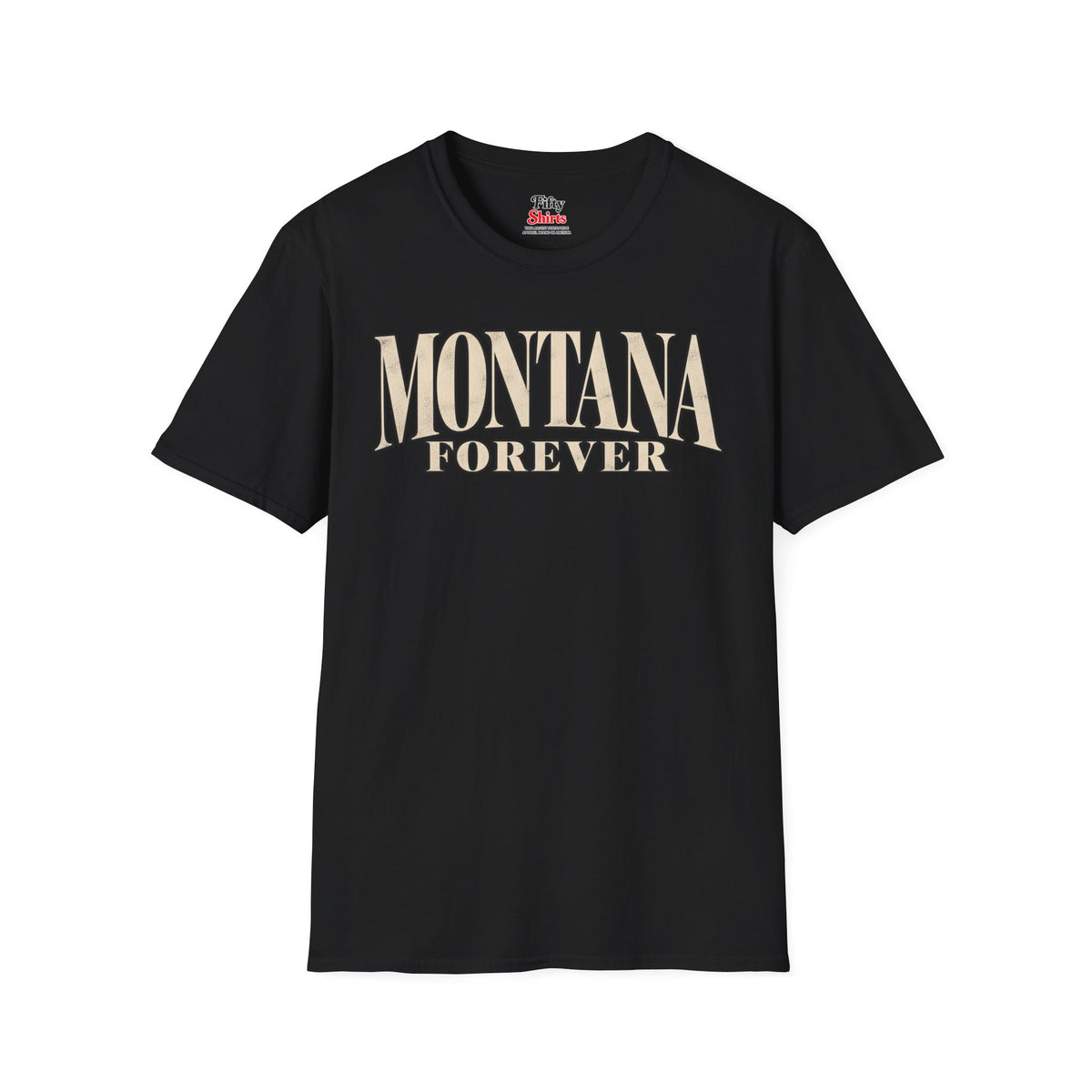 Montana Forever Unisex Softstyle T Shirt State Name Graphic Tee