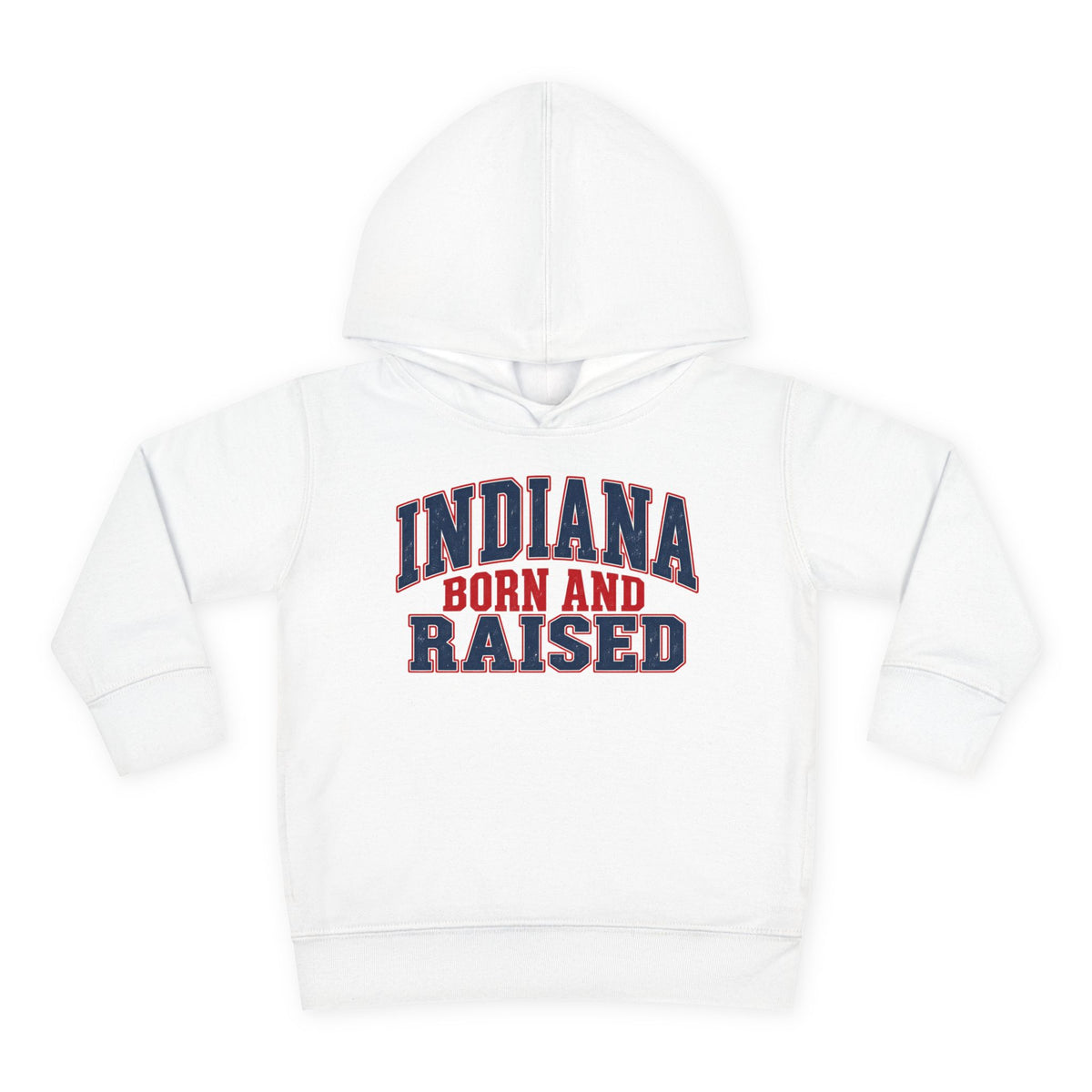 Indiana Born and Raised Bold Hometown Pride Unisex Toddler Pullover Fleece Hoodie