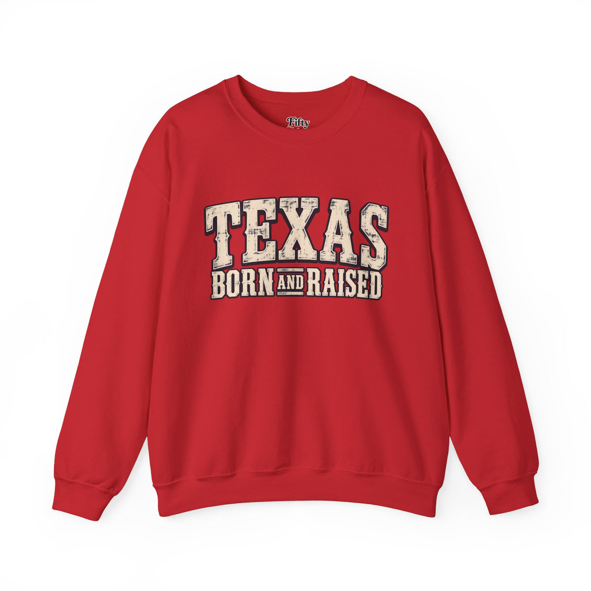 Texas Born and Raised Old-School Ranch Heritage Unisex Sweatshirt Graphic