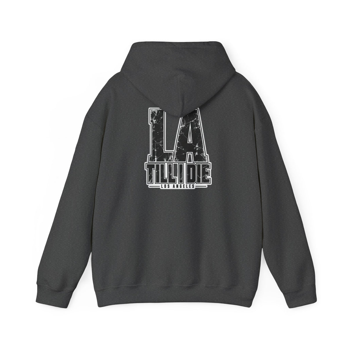 Los Angeles Till I Die Unisex Hoodie Graphic