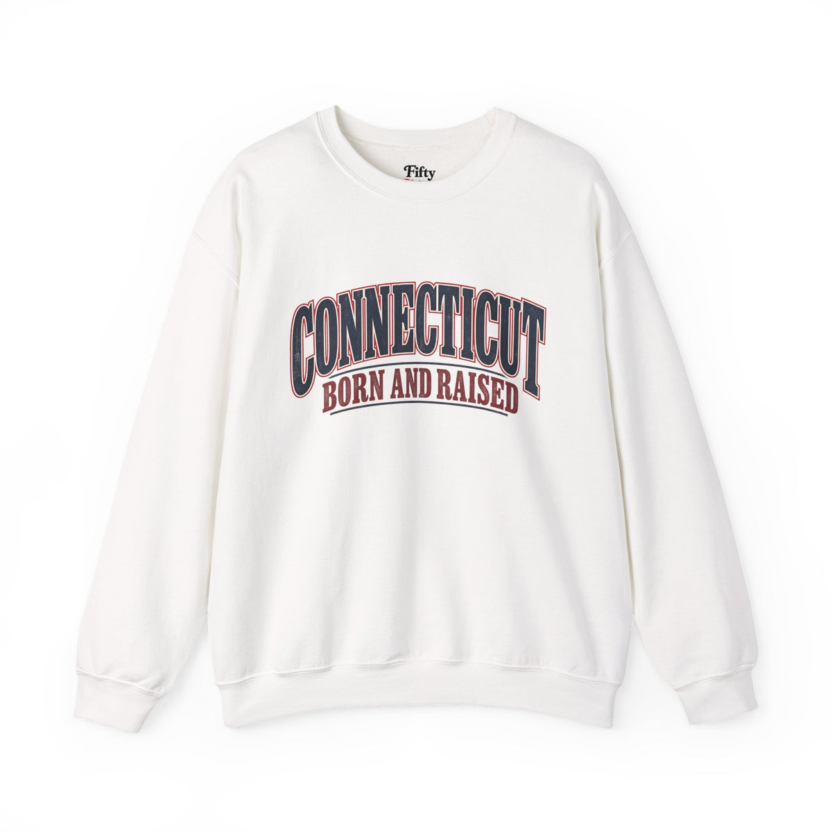Connecticut Born and Raised Classic Souvenir Unisex Sweatshirt Graphic