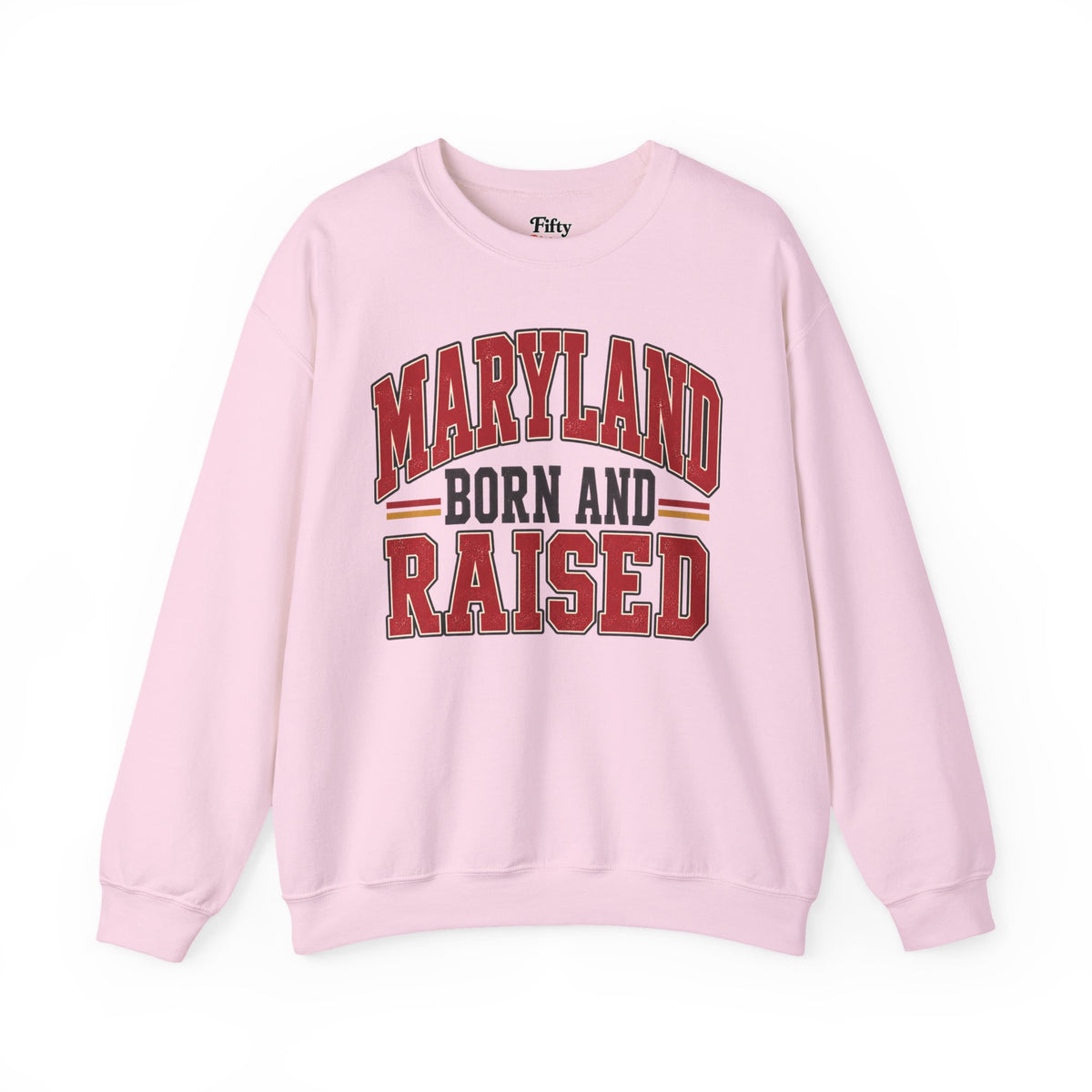 Maryland Born and Raised Unisex Crewneck Sweatshirt State Name Graphic