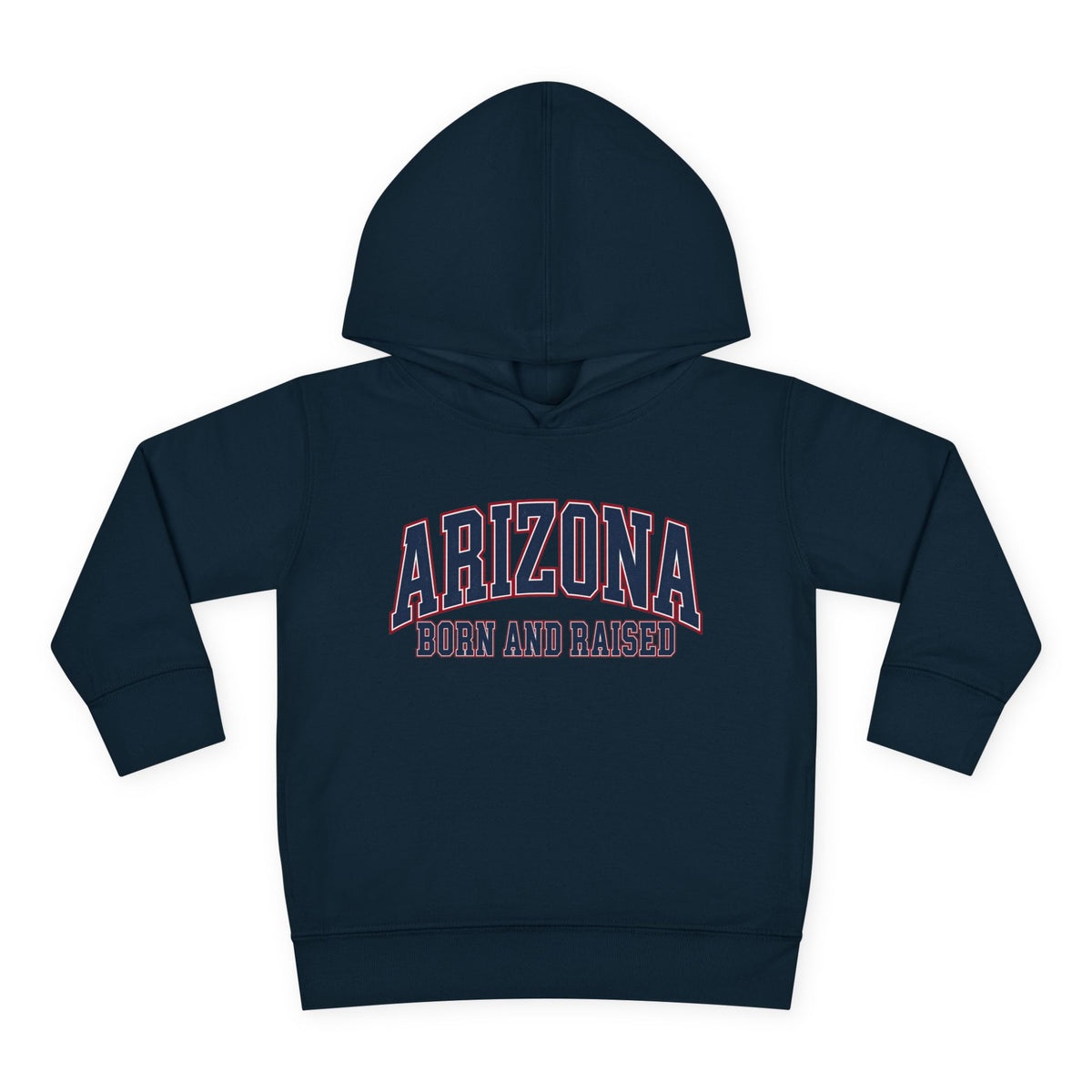 Arizona Born and Raised Classic Collegiate Unisex Toddler Pullover Fleece Hoodie