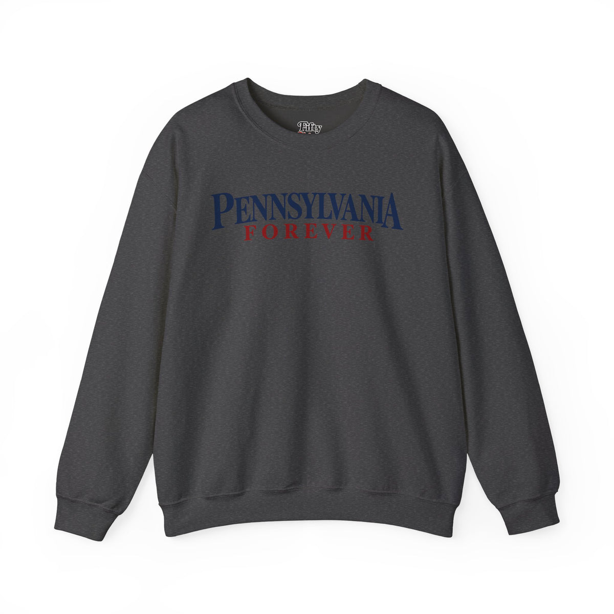 Pennsylvania Forever Unisex Crewneck Sweatshirt State Name Graphic