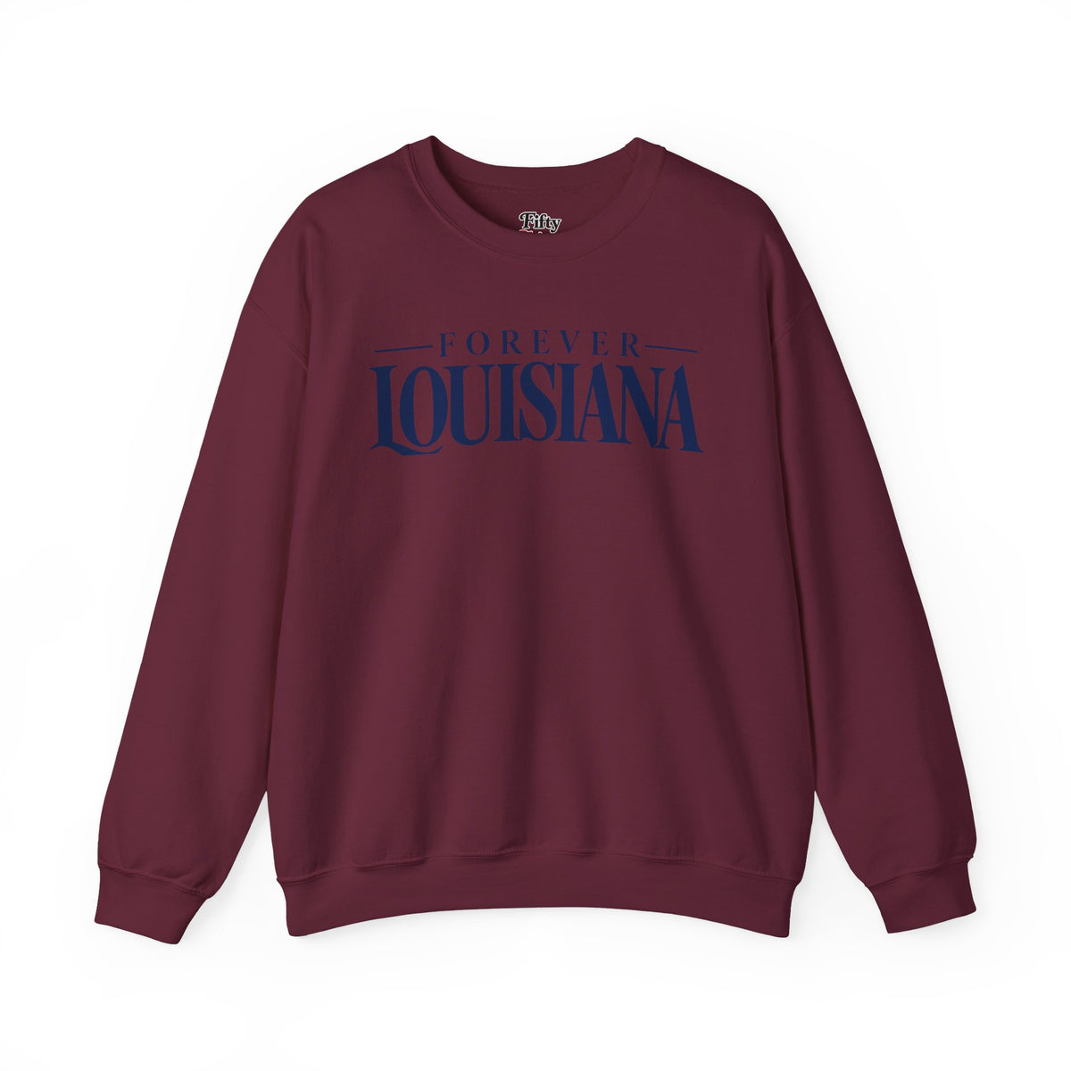 Forever Louisiana Unisex Crewneck Sweatshirt State Name Graphic