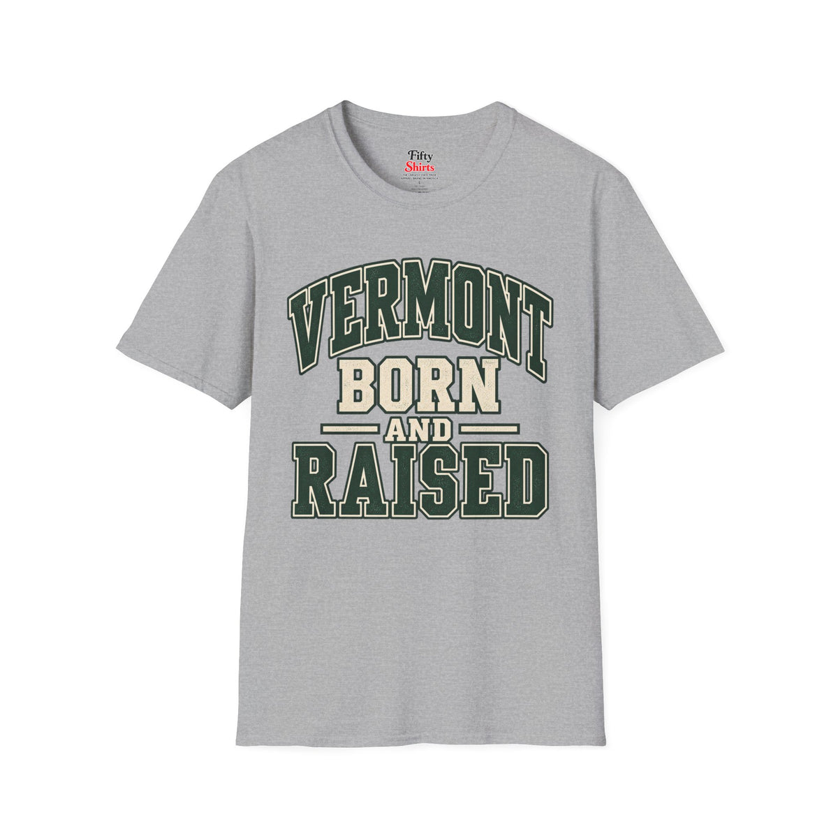 Vermont Born And Raised Unisex Softstyle T Shirt State Name Graphic Tee