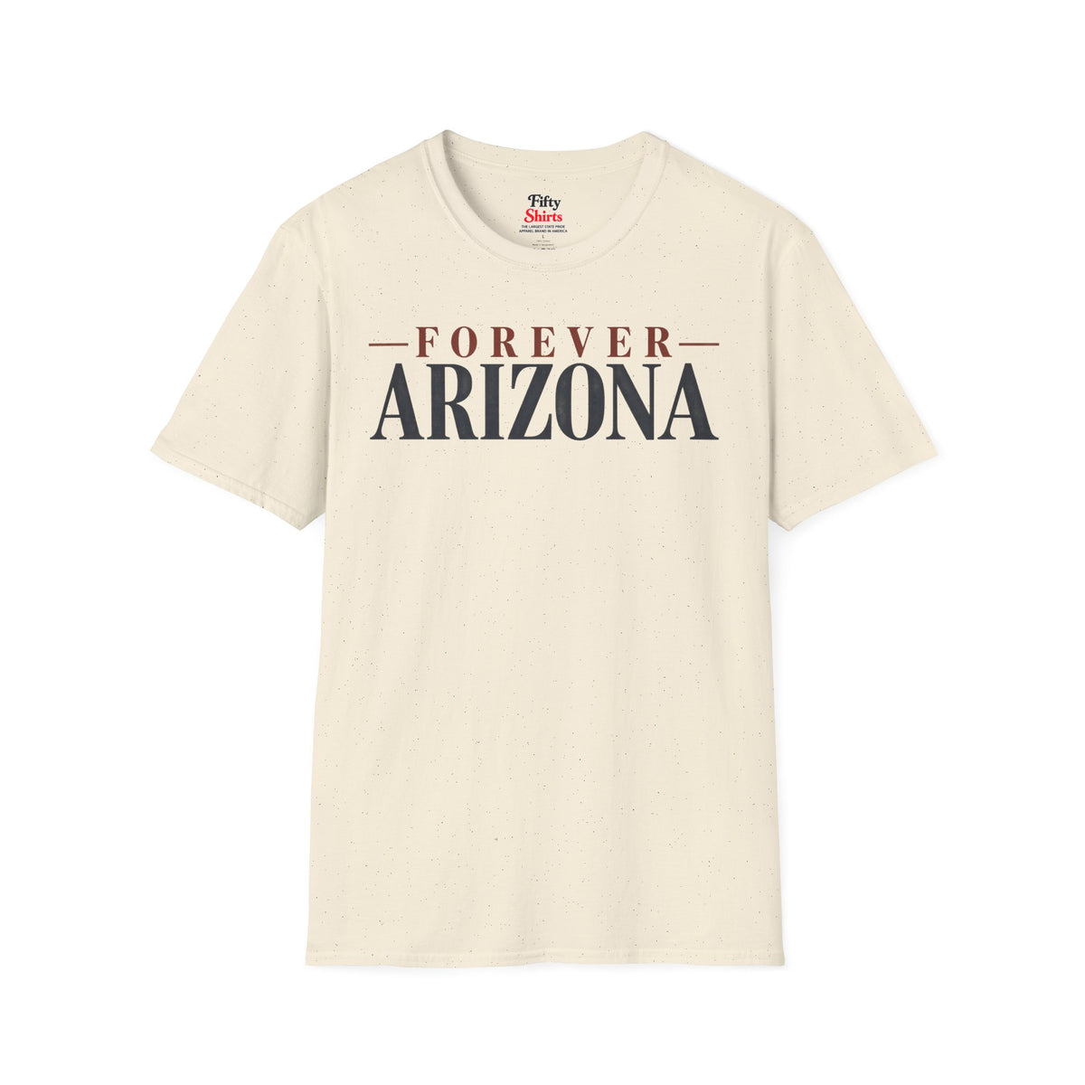 Forever Arizona Unisex Softstyle T Shirt State Name Graphic Tee