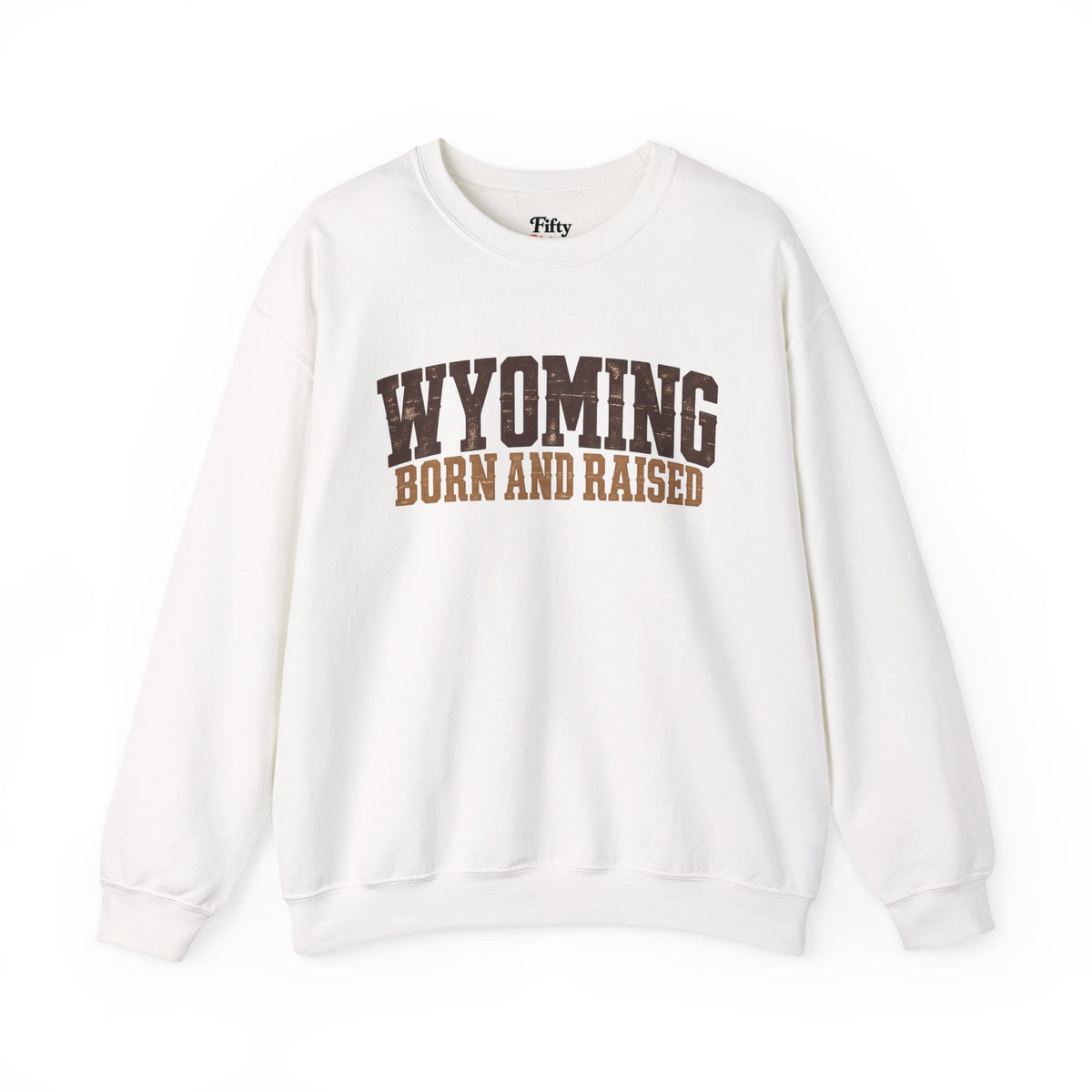 Wyoming Born and Raised Rugged Workwear Unisex Sweatshirt Graphic