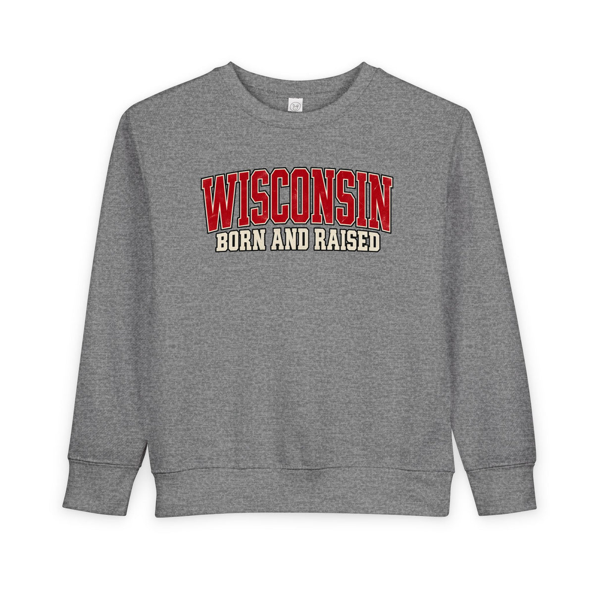 Wisconsin Born and Raised Classic Collegiate Unisex Toddler Sweatshirt
