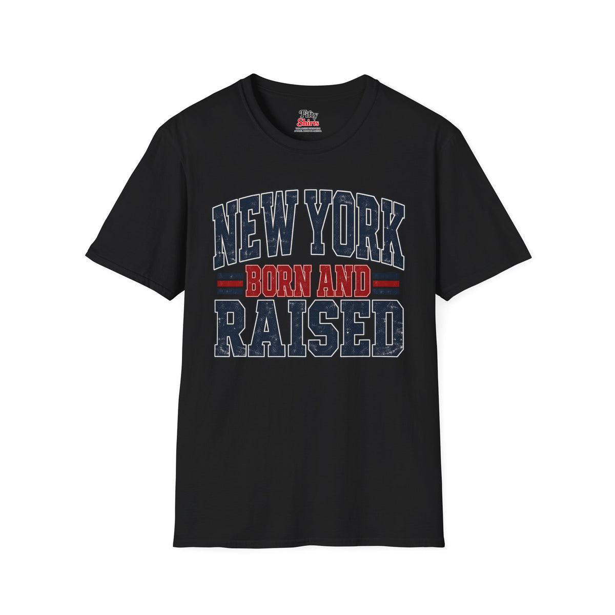 New York Born And Raised Unisex Softstyle T Shirt State Name Graphic Tee