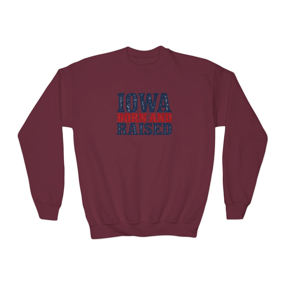 Iowa Born and Raised Bold Hometown Pride Unisex Youth Crewneck Sweatshirt Graphic