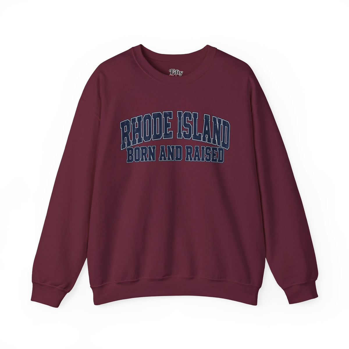 Rhode Island Born and Raised Vintage Collegiate Unisex Sweatshirt Graphic