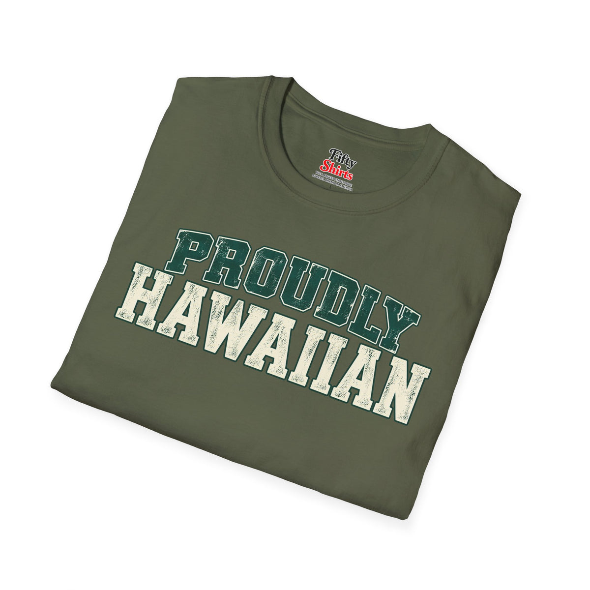 Proudly Hawaiian Hawaii Unisex Softstyle T Shirt State Name Graphic Tee