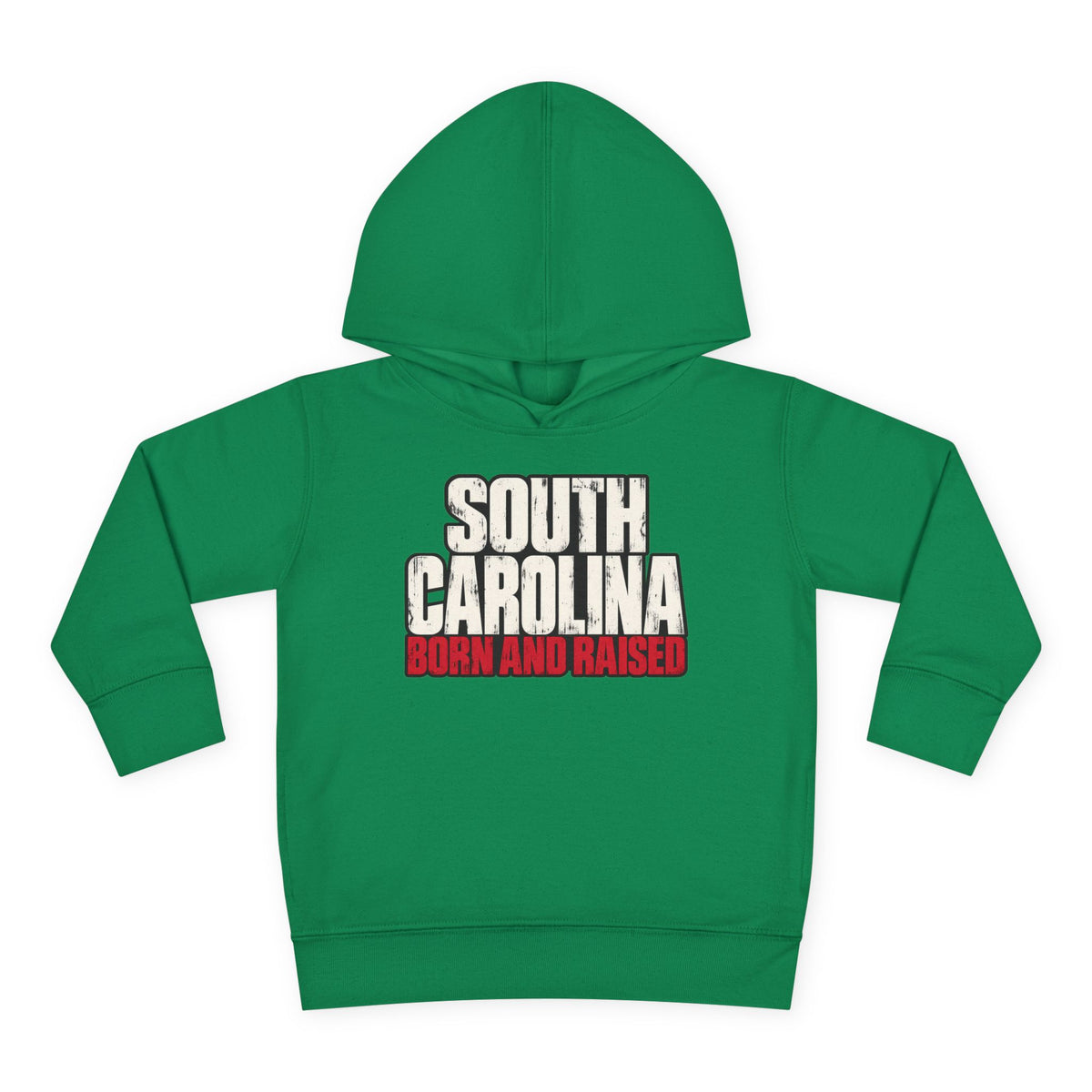 South Carolina Born and Raised Southern Streetwear Unisex Toddler Pullover Fleece Hoodie