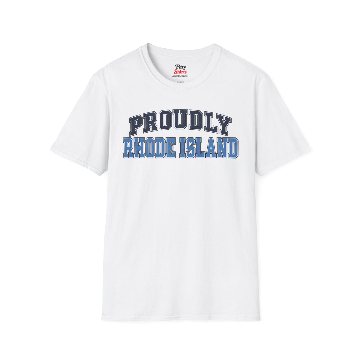 Proudly Rhode Island Unisex Softstyle T Shirt State Name Graphic Tee
