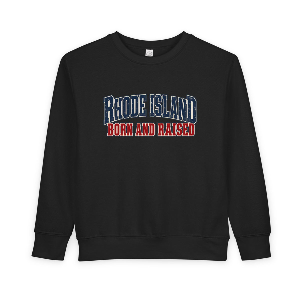 Rhode Island Born and Raised New England Americana Unisex Toddler Sweatshirt