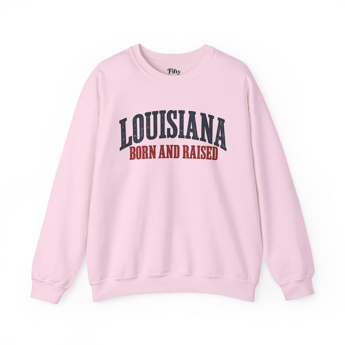 Louisiana Born and Raised Southern Heritage Unisex Sweatshirt Graphic