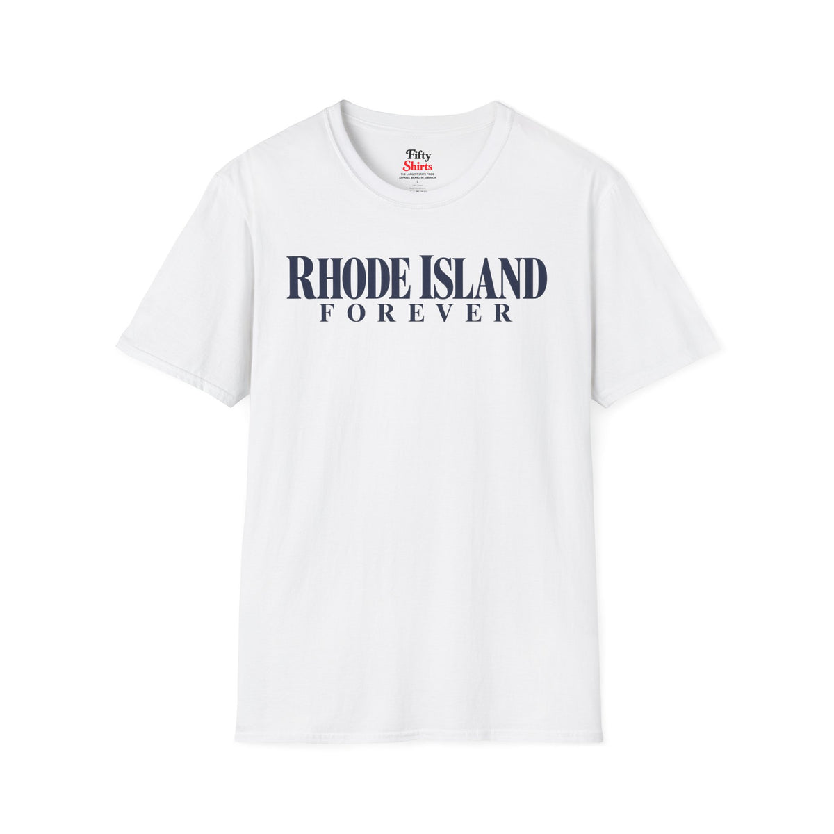 Rhode Island Forever Unisex Softstyle T Shirt State Name Graphic Tee