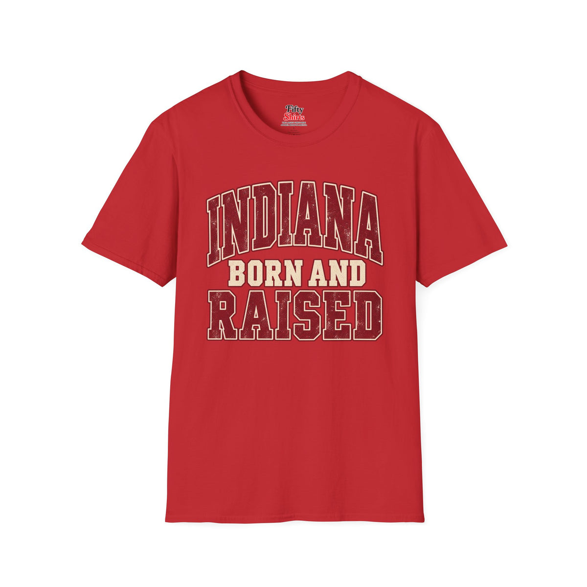 Indiana Born and Raised Unisex Softstyle T Shirt State Name Graphic Tee