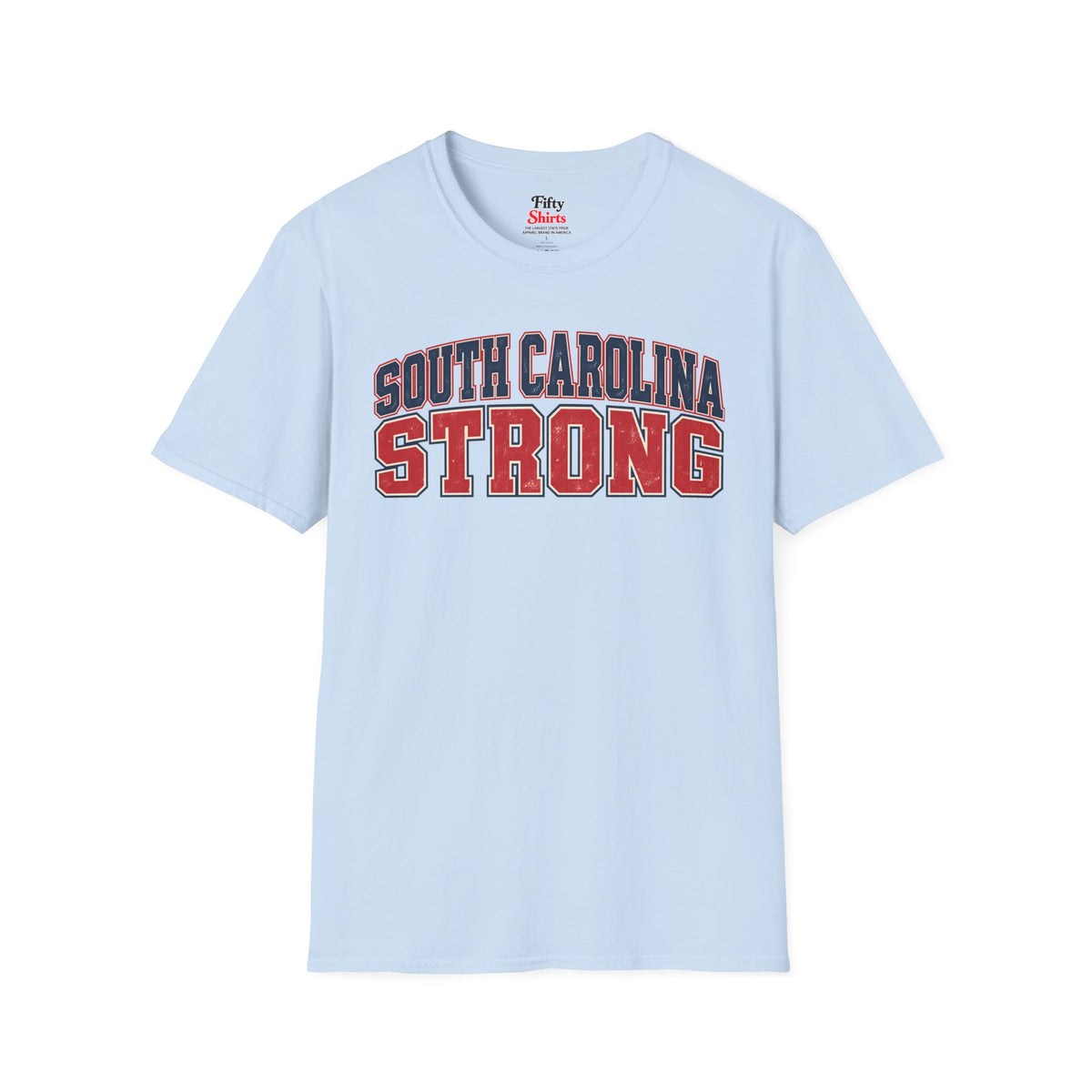 South Carolina Strong Unisex Softstyle T Shirt State Name Graphic Tee