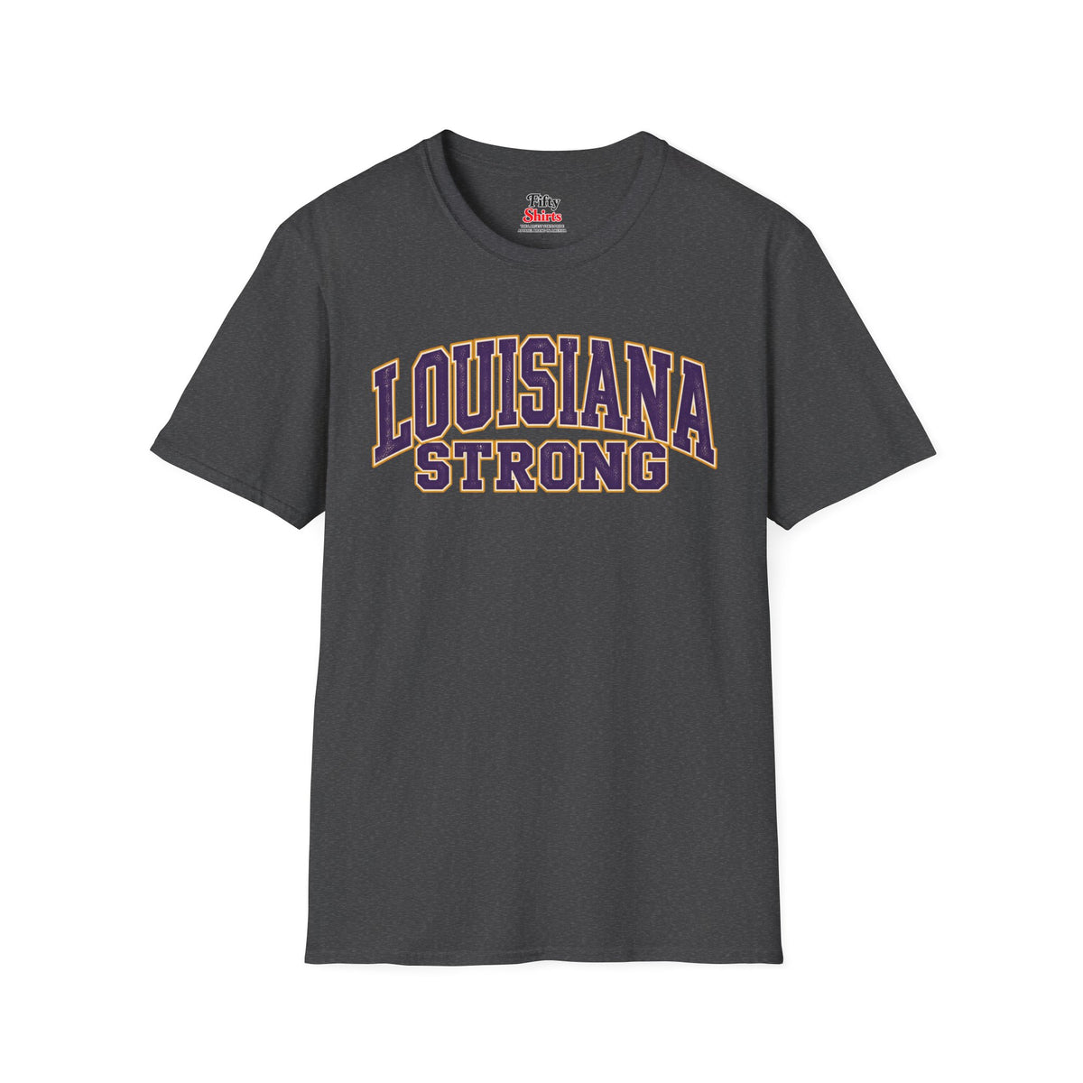 Louisiana Strong Unisex Softstyle T Shirt State Name Graphic Tee