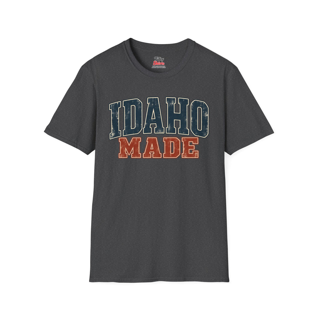 Idaho Made Unisex Softstyle T Shirt State Name Graphic Tee