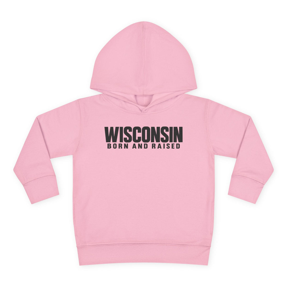 Wisconsin Born and Raised Minimal Modern Unisex Toddler Pullover Fleece Hoodie
