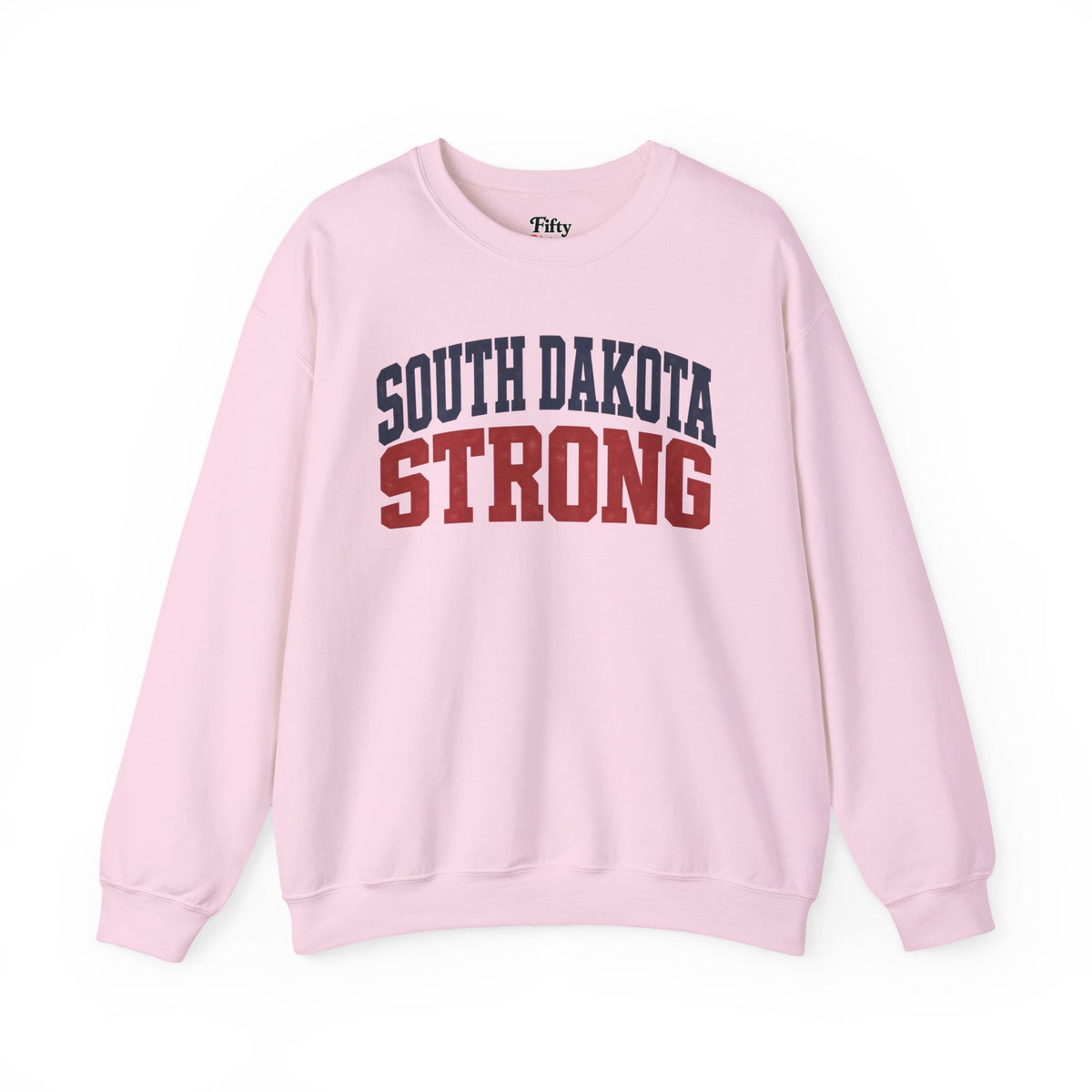 South Dakota Strong Unisex Crewneck Sweatshirt State Name Graphic