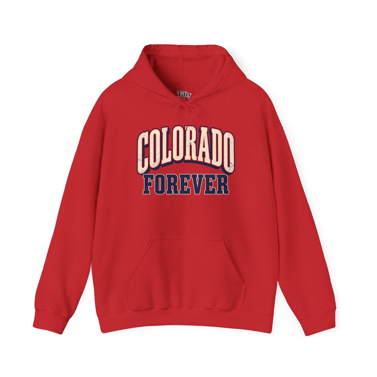 Colorado Forever Unisex Hoodie State Name Graphic