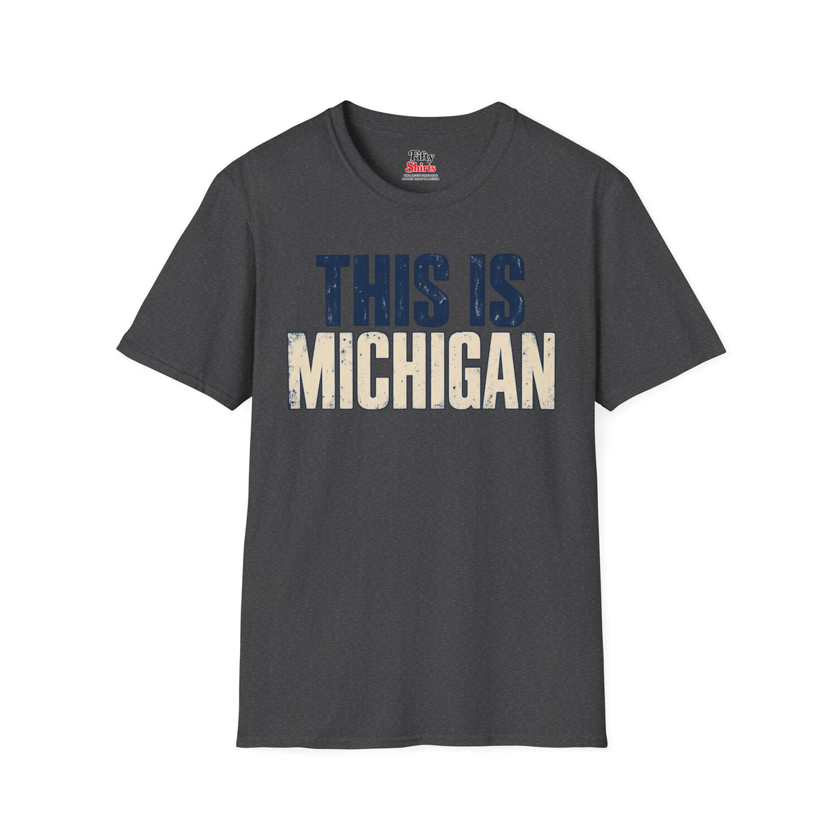 This is Michigan Unisex Softstyle T Shirt State Name Graphic Tee