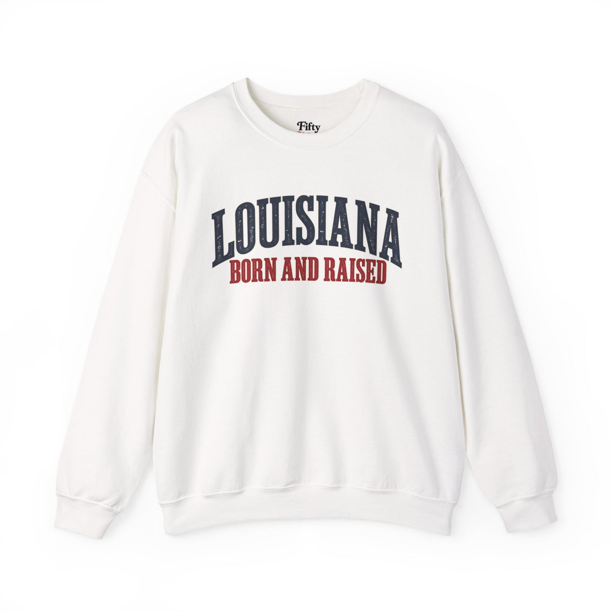 Louisiana Born and Raised Southern Heritage Unisex Sweatshirt Graphic