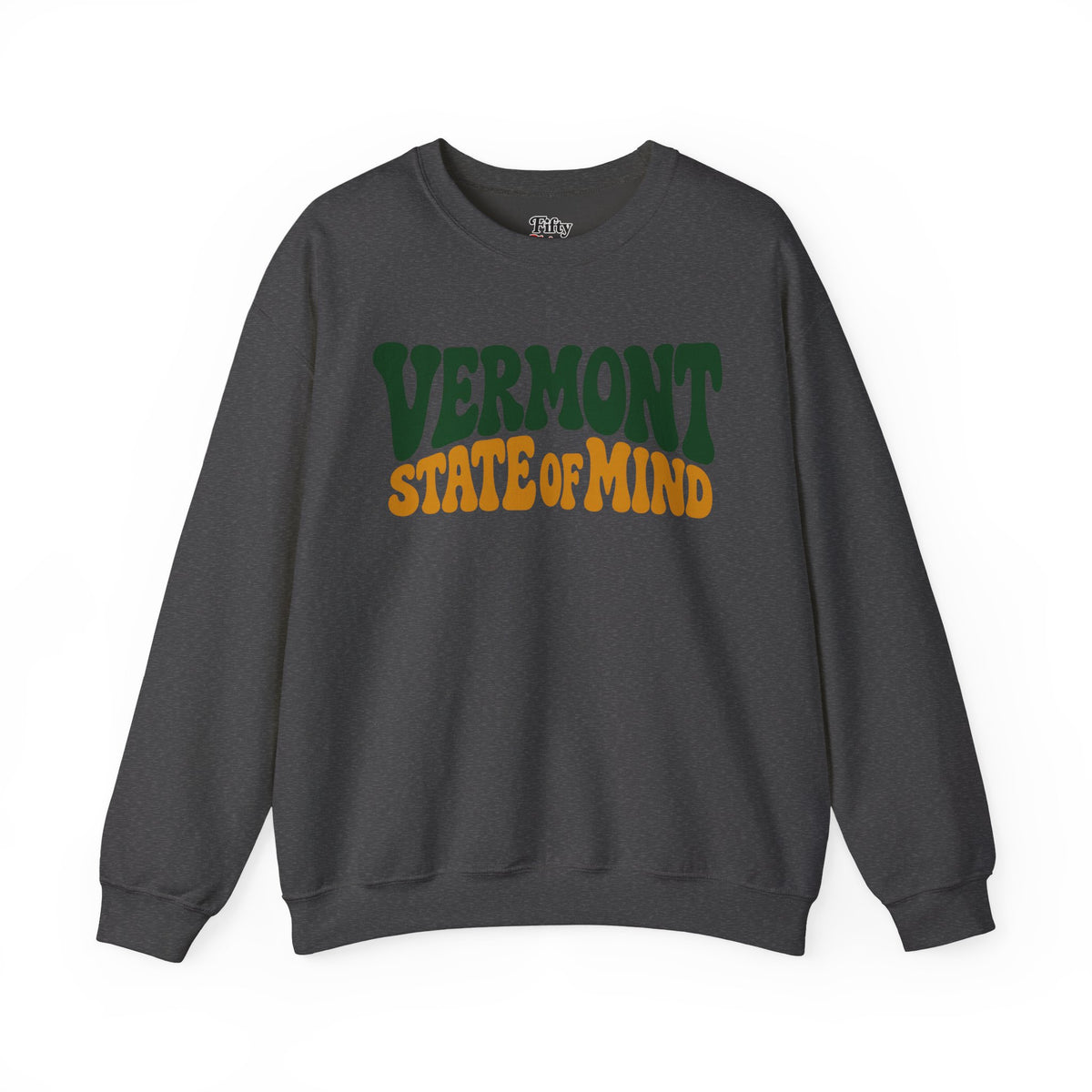 Vermont State Of Mind Unisex Crewneck Sweatshirt State Name Graphic