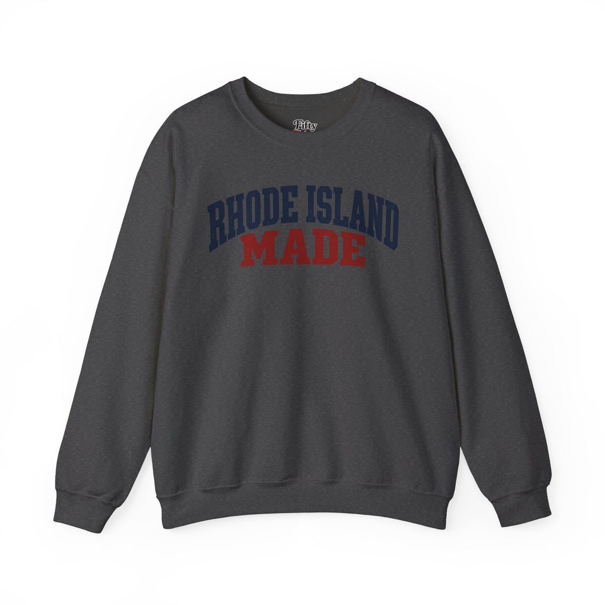 Rhode Island Made Unisex Crewneck Sweatshirt State Name Graphic