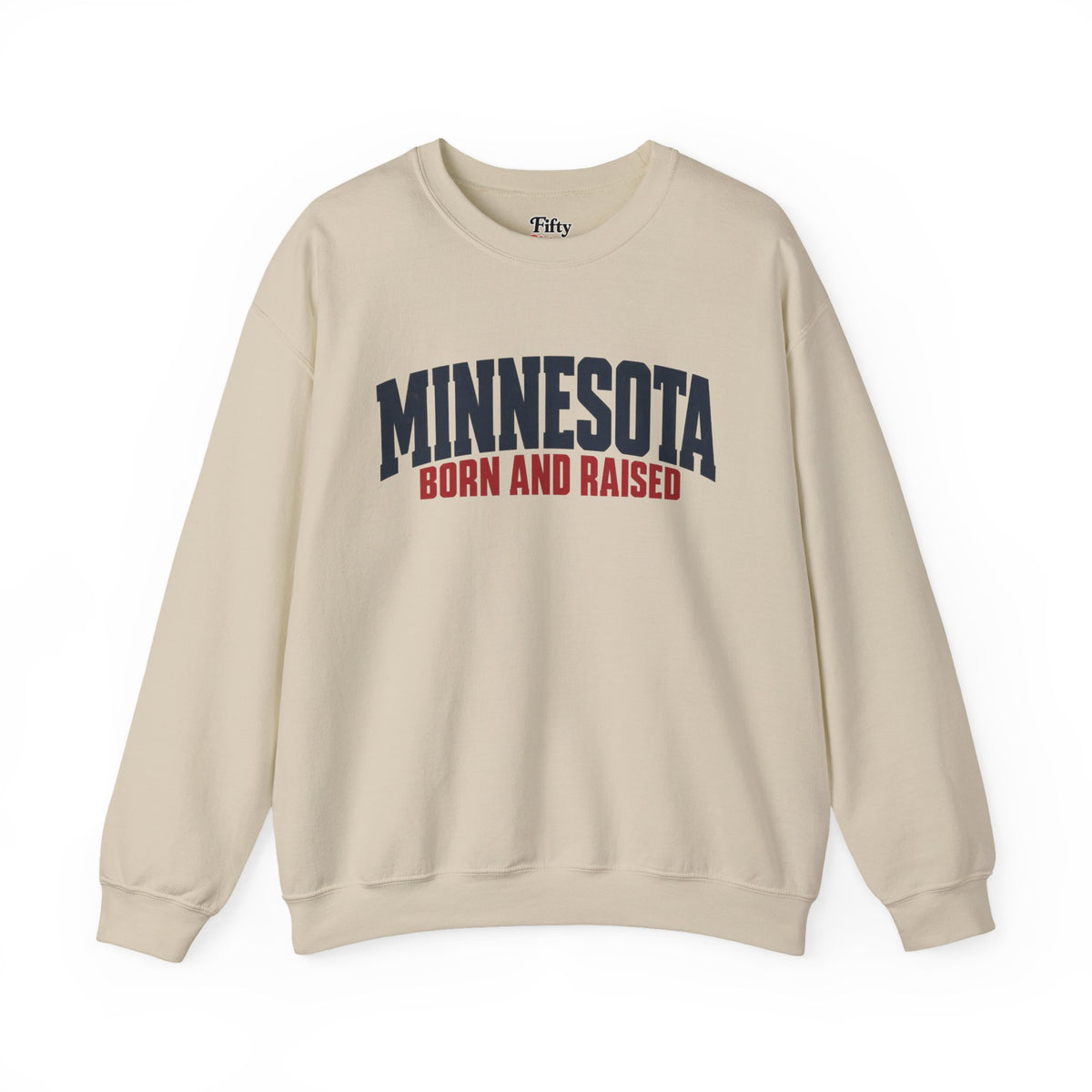 Minnesota Born and Raised Modern Streetwear Unisex Sweatshirt Graphic