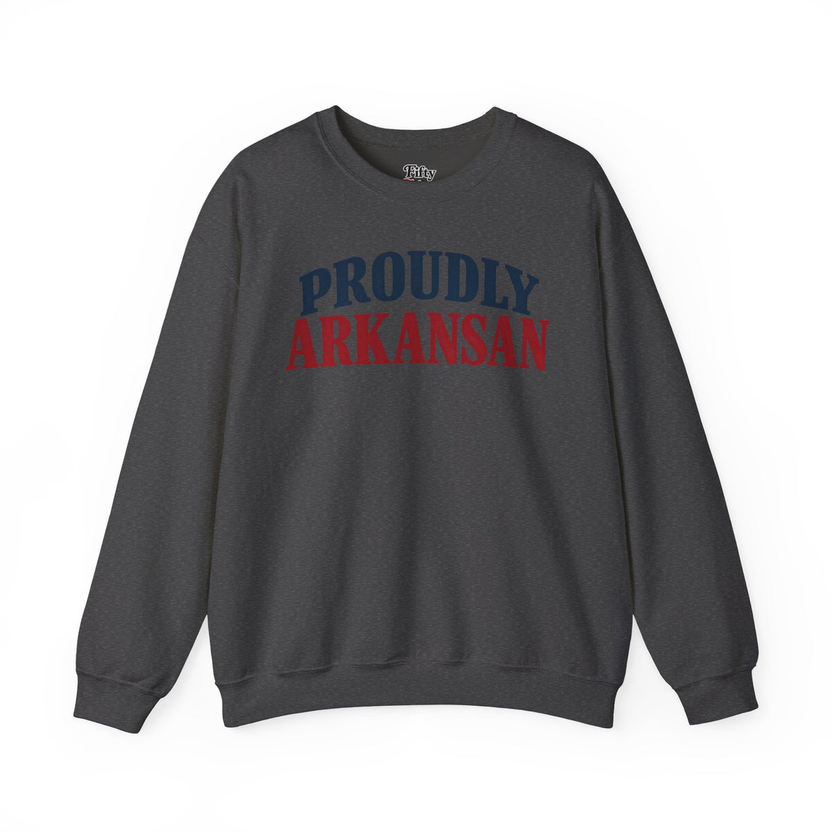 Proudly Arkansan Arkansas Unisex Crewneck Sweatshirt State Name Graphic