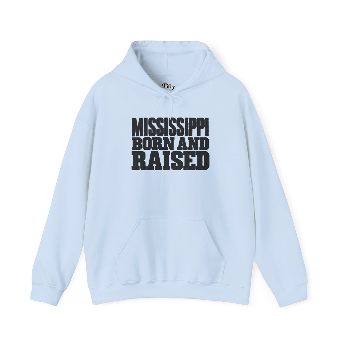 Mississippi Born and Raised Bold Workwear Style Unisex Hoodie Graphic