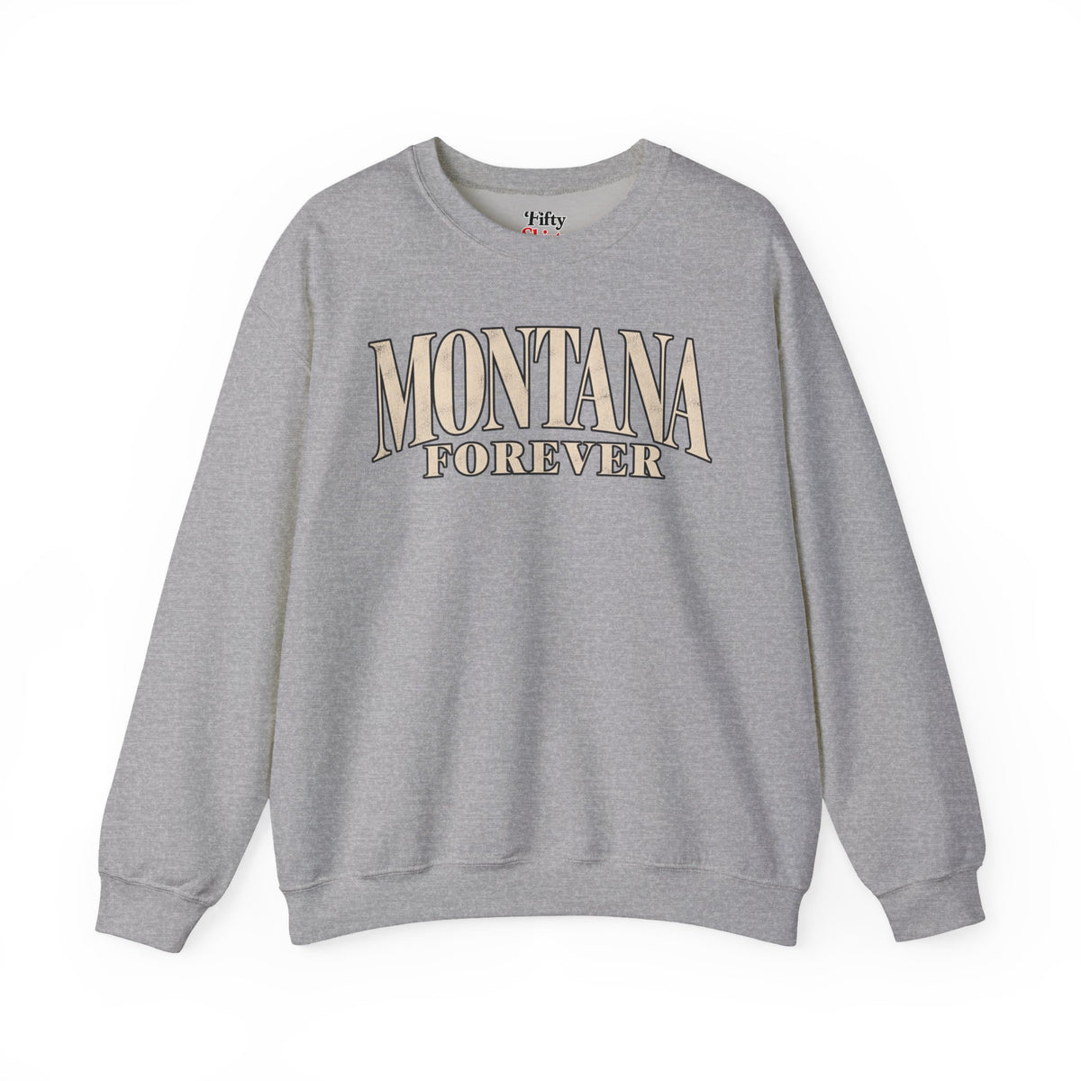 Montana Forever Unisex Crewneck Sweatshirt State Name Graphic