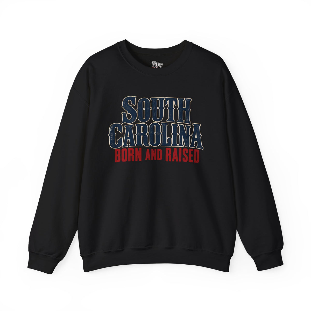 South Carolina Born and Raised Premium Heritage Unisex Sweatshirt Graphic