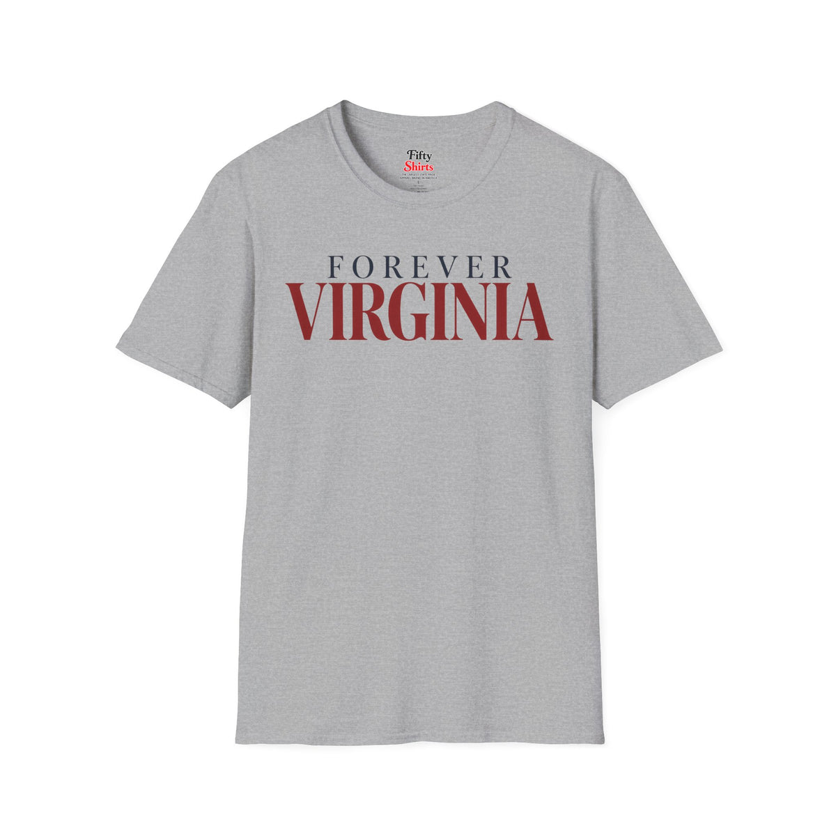 Forever Virginia Unisex Softstyle T Shirt State Name Graphic Tee