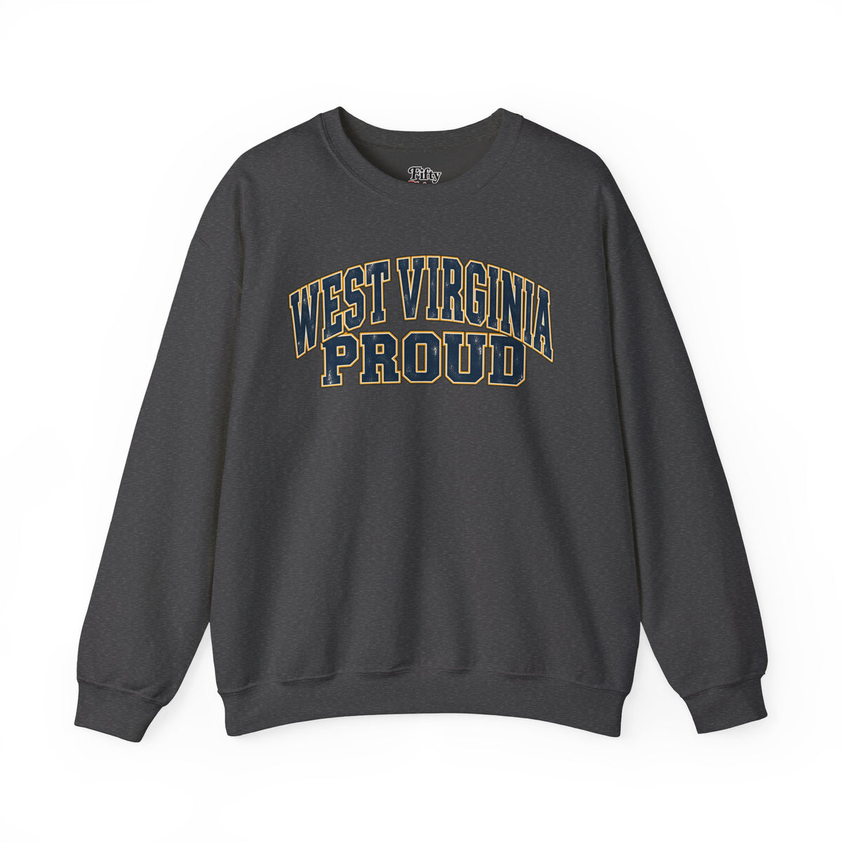 West Virginia Proud Unisex Crewneck Sweatshirt State Name Graphic