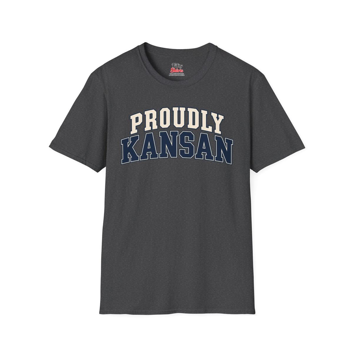 Proudly Kansan Kansas Unisex Softstyle T Shirt State Name Graphic Tee