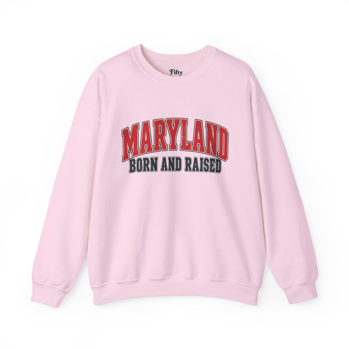 Maryland Born and Raised Mid-Atlantic Americana Unisex Sweatshirt Graphic