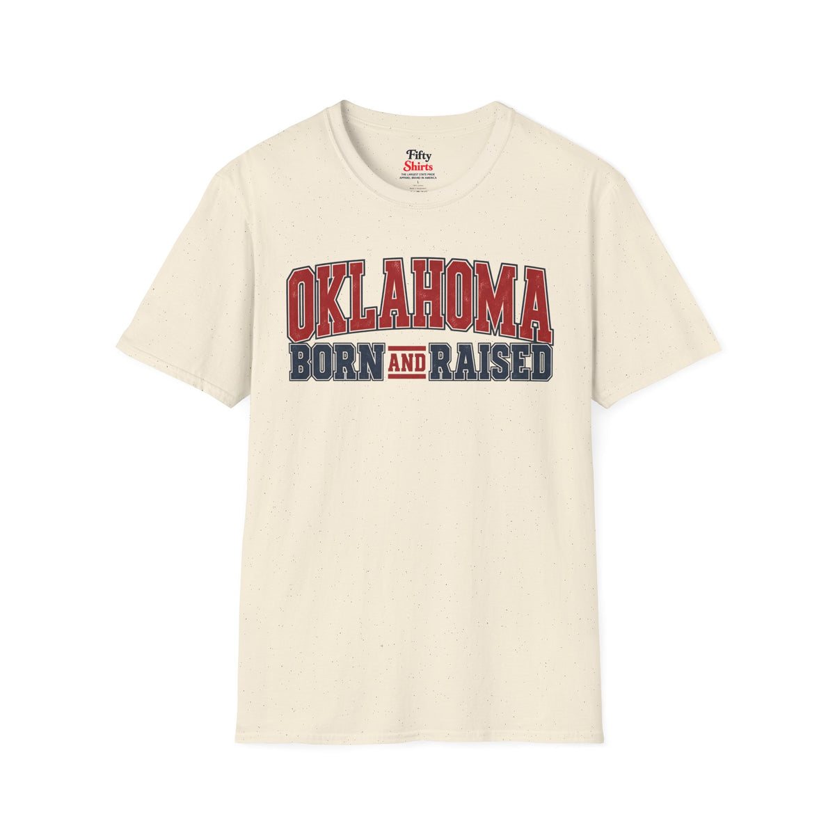 Oklahoma Born and Raised Unisex Softstyle T Shirt State Name Graphic Tee