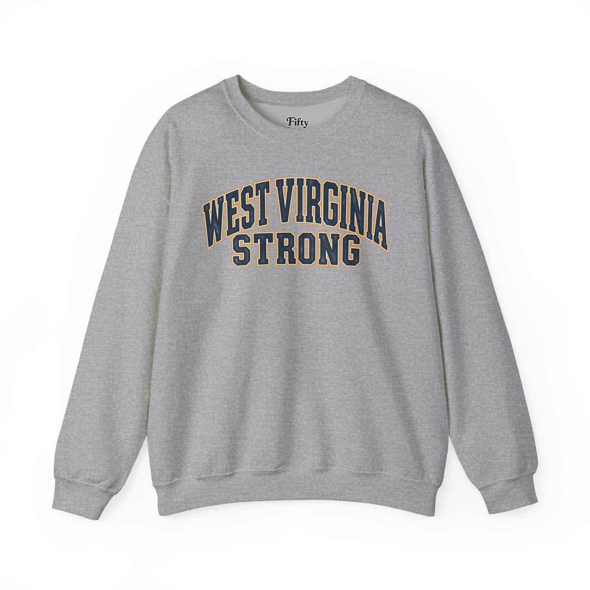West Virginia Strong Unisex Crewneck Sweatshirt State Name Graphic